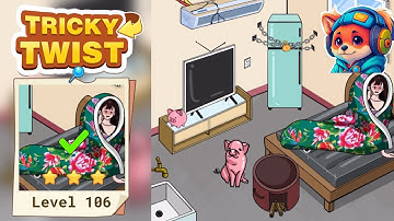 Tricky Twist Puzzle – Level 106 help women feel comfortable Walkthrough Solutions | iOS / Android