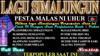 MP3 LAGU SIMALUNGUN - PESTA MALAS NI UHUR | PILIHAN LAGU SIMALUNGUN TERPOPULER SAAT INI 2021