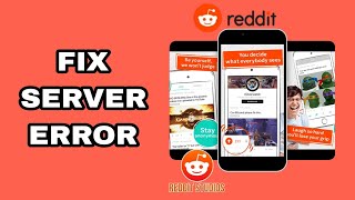 How To Fix And Solve Reddit Server Error | Final Solution