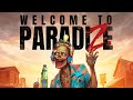 Welcome to ParadiZe - o co chodzi w grze? Zwiastun odpowiada na wszystkie pytania