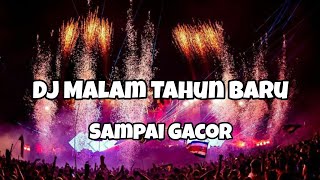 Dj Malam Tahun Baru Sdanai Gacoradit Sparky  Nwrmxx Bass