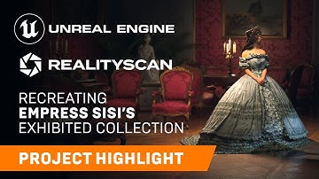 Recreating Empress Sisi’s Exhibited Collection | Project Highlight | RealityScan & Unreal Engine