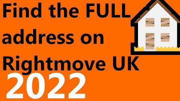 How to Find the Full Address on Rightmove 2022