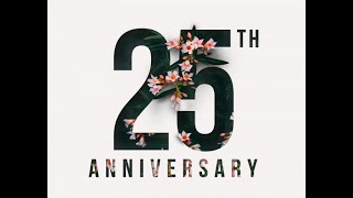 25th Wedding Anniversary - Life Journey Video