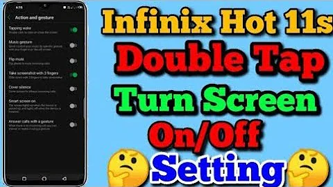 Infinix Hot 11s Double Tap Turn Screen On Off setting || Double Tap Turn Screen On Off setting ||