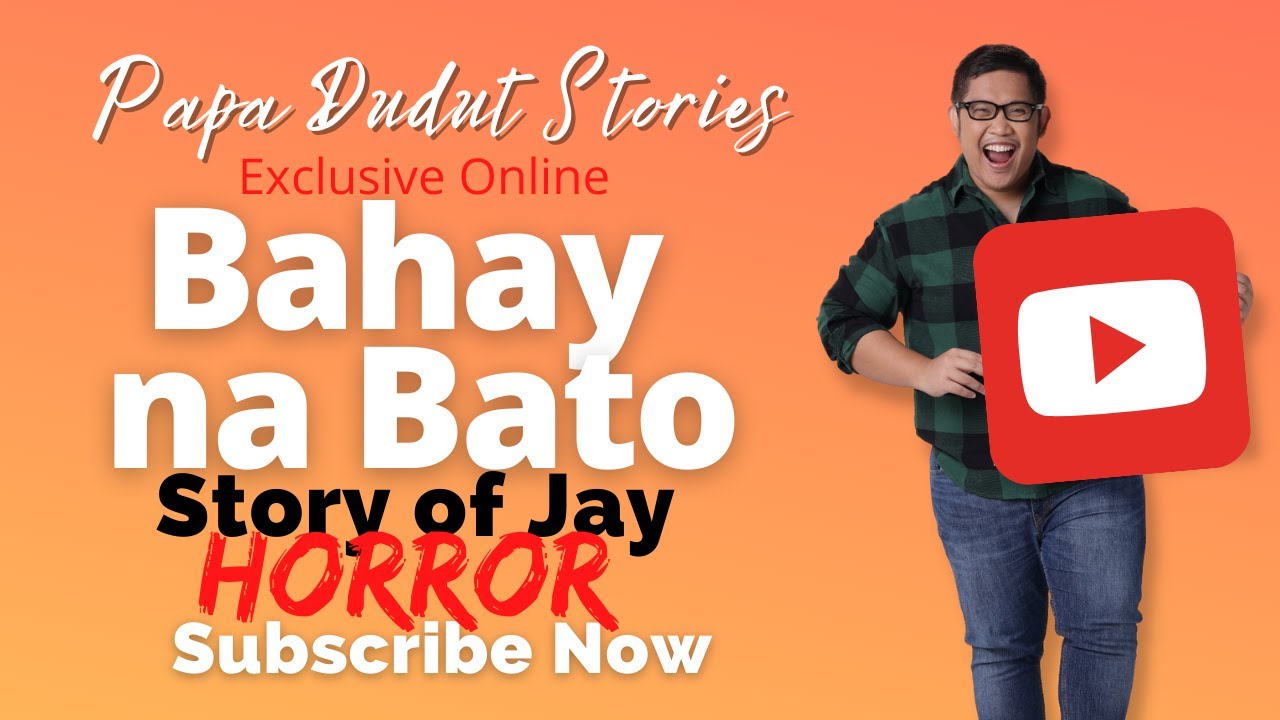 JAY | PAPA DUDUT STORIES HORROR