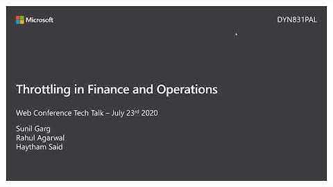 Dynamics 365 Throttling Overview for Finance Operations Integrations  -TechTalk | July 23, 2020