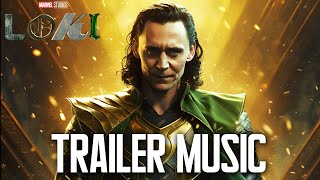 LOKI Season 2 Trailer Music | EPIC VERSION