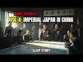 Vol 4: Imperial Japan in China Explained | WW2 Stories To Fall Asleep To