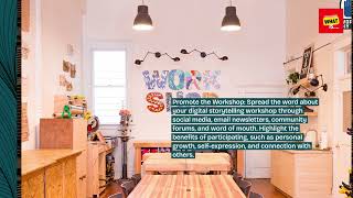 How to Host a Digital Storytelling Workshop for Personal Growth?