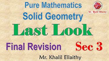 Sec 3 Solid Geometry Final Revision Lecture 4