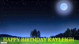 Kayleigh  Moon La Luna - Happy Birthday