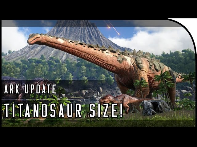 Titanosaur New Dinosaur For Ark Surival Evolved Ark Survival Evolved