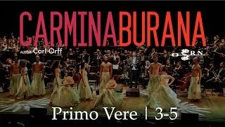 [Carl Orff] Carmina Burana - Primo Vere | 3-5 ~ OSRN