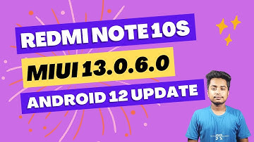 Redmi Note 10S MIUI 13.0.6.0 Update | Redmi Note 10S New Update | Redmi Note 10S Update