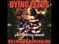 Dying Fetus - Killing on Adrenaline SUBTITLED