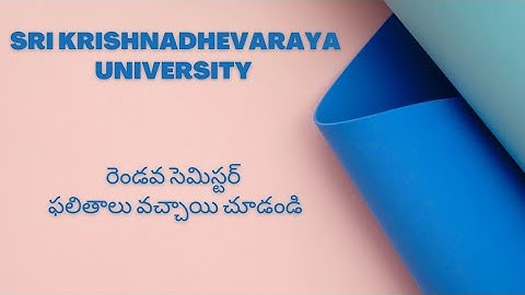 2nd Semester Results update | Complete Details | Sri Krishnadhevaraya University