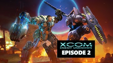 XCOM Long War - Episode 2 - Boots on the Ground