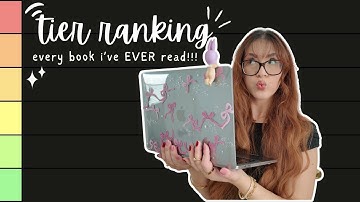 tier ranking EVERY book I’ve EVER read 😳📖⭐️🎀