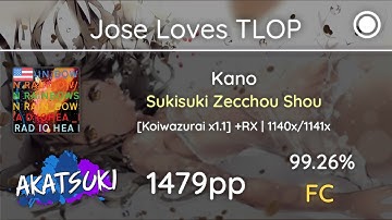 [10.06⭐] Relax | Jose Loves TLOP | Kano - Sukisuki Zecchou [Koiwazurai x1.1] +RX 99.26% 1479pp FC
