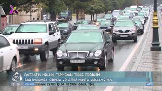 Paytaxtın Həllini Tapmayan Tıxac Problemi