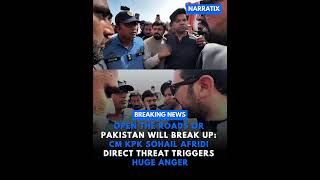 Open the Roads or Pakistan Will Break up: Sohail Afridi Direct Threat Triggers Huge Anger . #shorts