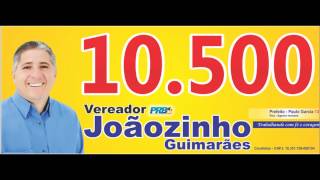 Jingle  Vereador Joãozinho Guimarães  10.500