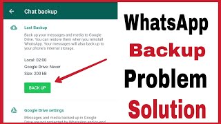 How to fix whatsapp backup problem | whatsapp me backup nahi ho raha to kya kare