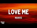 INGAROSE Love Me When It S Hard Lyrics mp3