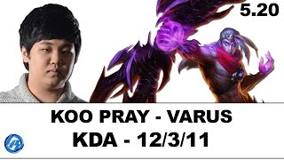 KOO Pray - Varus vs Vayne - EUW Duo Smeb