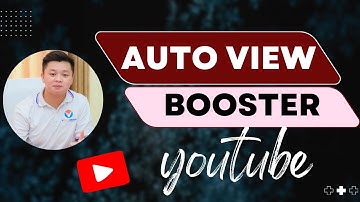 Bot Auto View Video Youtube | Tool Auto View Booster Youtube 2025