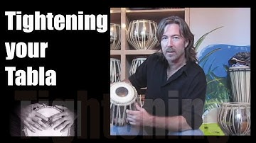 Tabla - Tightening your drums