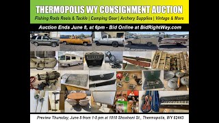 Thermopolis WY Auction Thursday June 8 - Fishing, Camping, Archery, Instruments & More