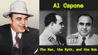 The Rise and Fall of Al Capone A Criminal Empire Unveiled