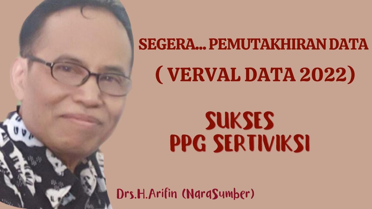 PEMUTAKHIRAN DATA PPG DAN SERTIFIKASI 2022