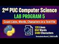 2nd PUC, 5) Write a Python program to count the number of Lines, Words and Characters in Text File.