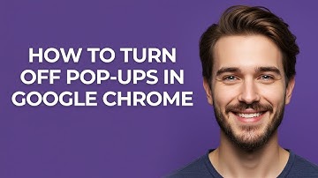 How To Turn Off Pop-Ups In Google Chrome - GUIDE!