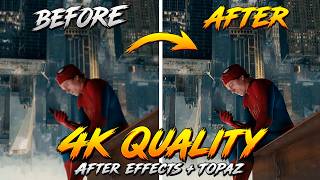 How I Get 4K Quality on My Edits (After Effects + Topaz)