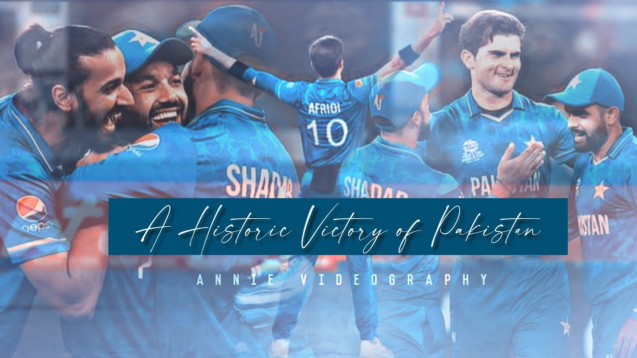 ❥ Into Your Arms || A Historic Victory of Pakistan 💚🇵🇰