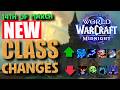*NEW* Class Changes - HEROIC WEEK - Warriors, Shamans BUFFED, UHDK & Demo NERFED & More | Midnight