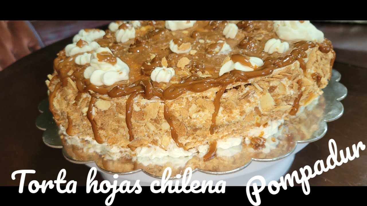 TORTA DE HOJAS CHILENA POMPADUR