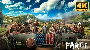 FAR CRY 5 Walkthrough Gameplay Part 1 - INTRO (PC)
