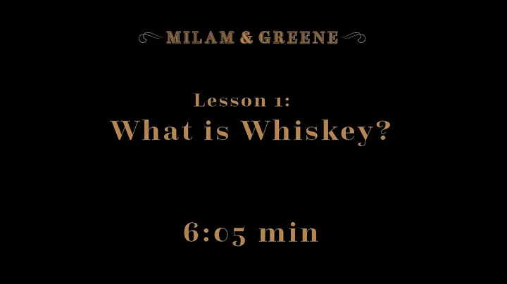 Heather Greene's Whiskey School: Lesson 1 What is ...