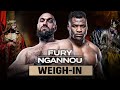 LIVE 🔴 Tyson Fury vs. Francis Ngannou • WEIGH IN • Saudi Arabia | TNT Boxing