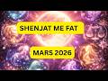 SHENJAT ME FAT NE MARS 2026