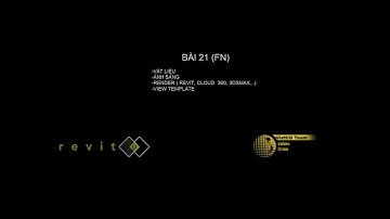 REVIT4U-Bài 21(Bài cuối): Vật liệu, Ánh sáng, Render, ViewTemplate.
