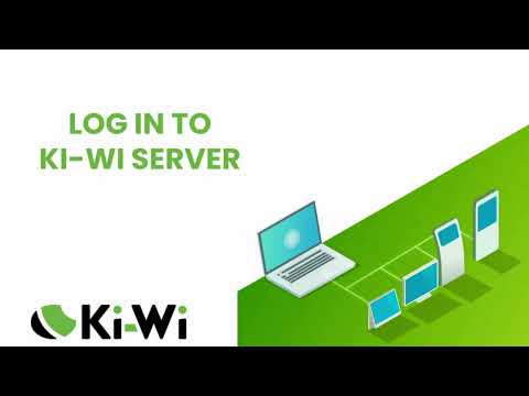 Ki-Wi Signage: Login to Ki-Wi Server