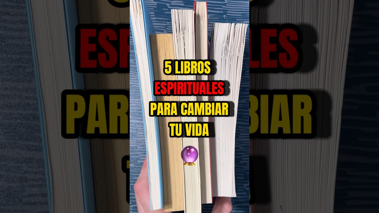 📚 5 LIBROS DE ESPIRITUALIDAD PARA CAMBIAR TU VIDA 