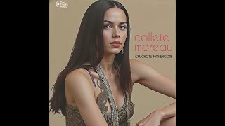Download Lagu Collete Moreau - 🔥 Chuchote-Moi Encore (1970) | Chanson MP3