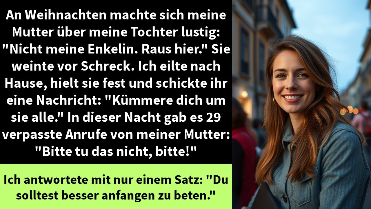 An Weihnachten machte sich meine Mutter über meine Tochter lustig: 